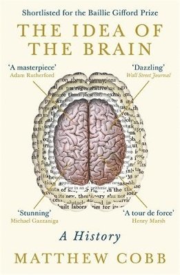 Idea of the Brain av Matthew Cobb, Professor Matthew Cobb