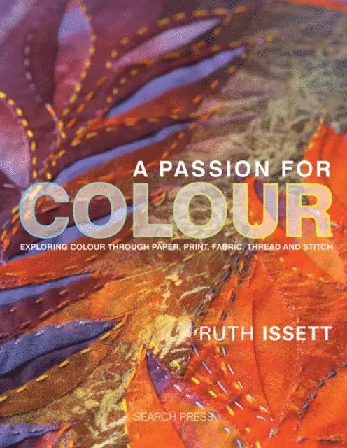 Ruth Issett - Passion for Colour, E-bok. Tillgänglighet: Lägg i varukorg