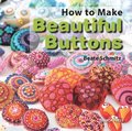 How to Make Beautiful Buttons