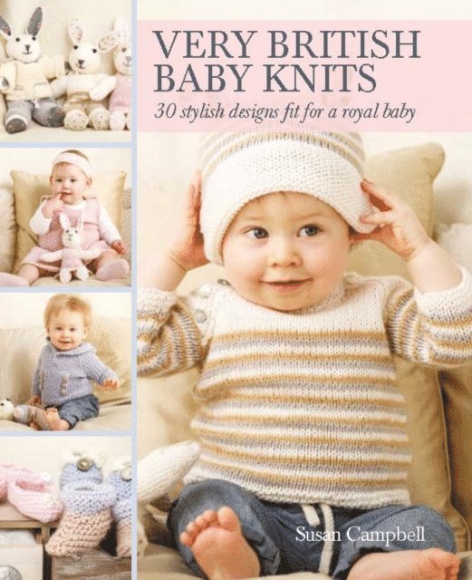 Susan Campbell - Very British Baby Knits, E-bok