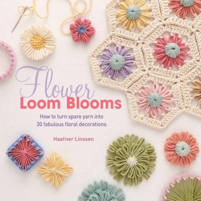 Haafner Linssen - Flower Loom Blooms, E-bok