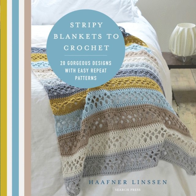 Haafner Linssen - Stripy Blankets to Crochet, E-bok