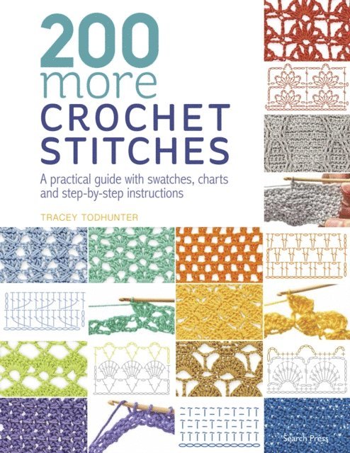 Tracey Todhunter - 200 More Crochet Stitches, E-bok