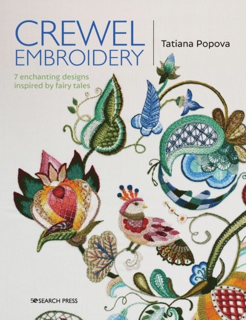 Tatiana Popova - Crewel Embroidery, E-bok