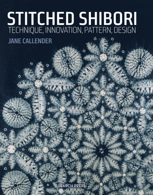 Jane Callender - Stitched Shibori, E-bok