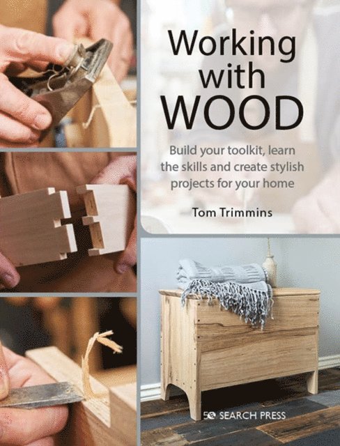 Tom Trimmins - Working with Wood, E-bok