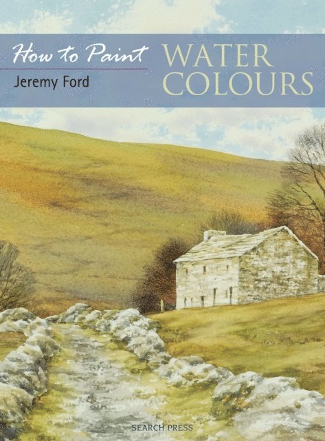 Jeremy Ford - How to Paint Watercolours, E-bok. Tillgänglighet: Lägg i varukorg