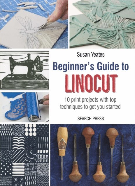 Susan Yeates - Beginner's Guide to Linocut, E-bok. Tillgänglighet: Lägg i varukorg