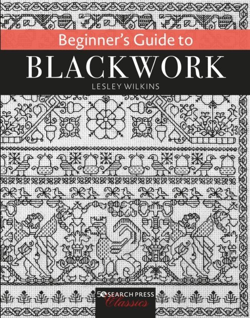 Lesley Wilkins - Beginner's Guide to Blackwork, E-bok