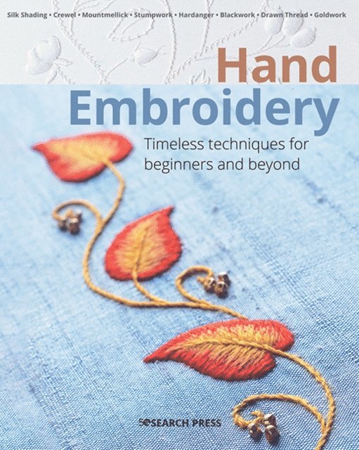 Lesley Wilkins, Pat Trott, Jane Rainbow, Clare (Nee Hanham) Clensy, Kay Dennis, Ruth Chamberlin, Jill Carter, Patricia Bage - Hand Embroidery, E-bok