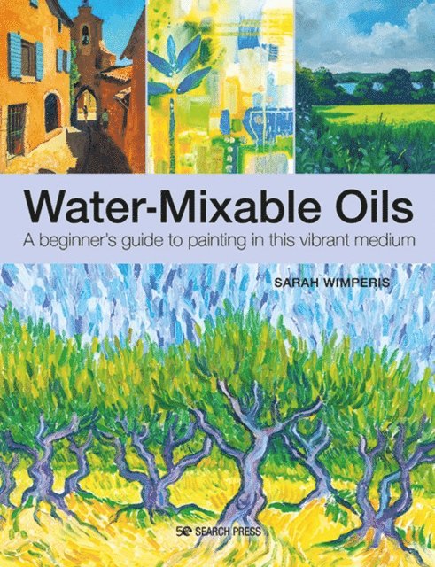 Sarah Wimperis - Water-Mixable Oils, E-bok