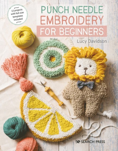 Lucy Davidson - Punch Needle Embroidery for Beginners, E-bok