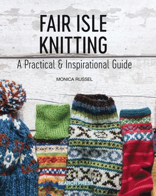 Monica Russel - Fair Isle Knitting, E-bok