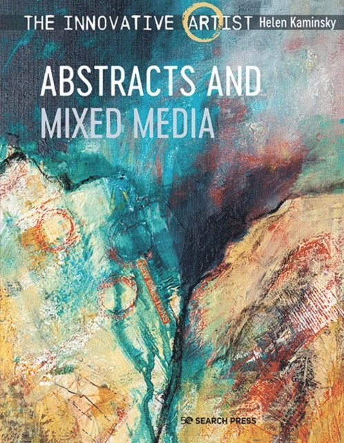 Helen Kaminsky - Innovative Artist: Abstracts and Mixed Media, E-bok. Tillgänglighet: Lägg i varukorg