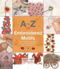 A-Z of Embroidered Motifs