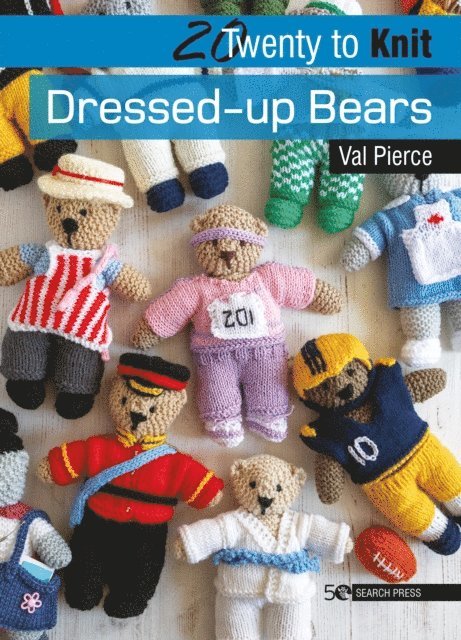 Val Pierce - 20 to Knit: Dressed-up Bears, E-bok