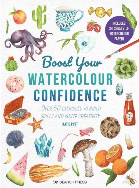 Katie Putt - Boost Your Watercolour Confidence, E-bok