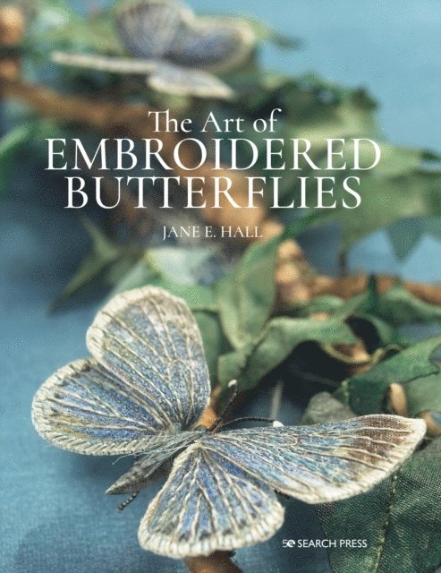 Jane E. Hall - Art of Embroidered Butterflies, E-bok