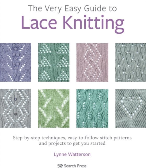 Lynne Watterson - Very Easy Guide to Lace Knitting, E-bok