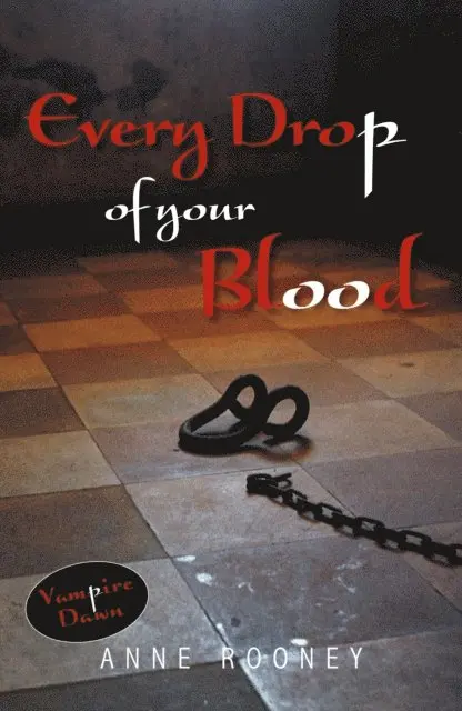 Anne Rooney - Every Drop of Your Blood, E-bok. Tillgänglighet: Lägg i varukorg