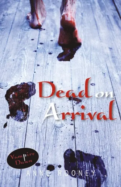 Anne Rooney - Dead on Arrival, E-bok. Tillgänglighet: Lägg i varukorg