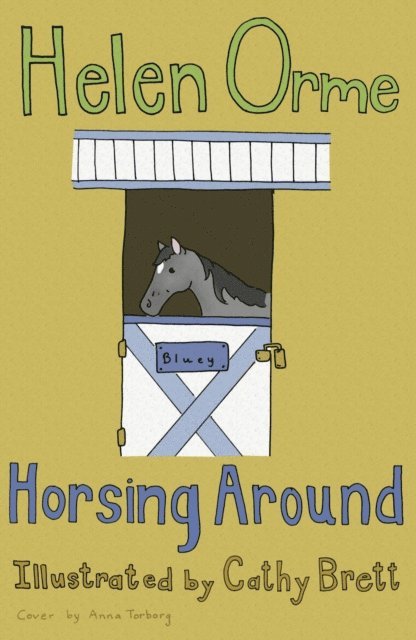 Helen Orme - Horsing Around, E-bok