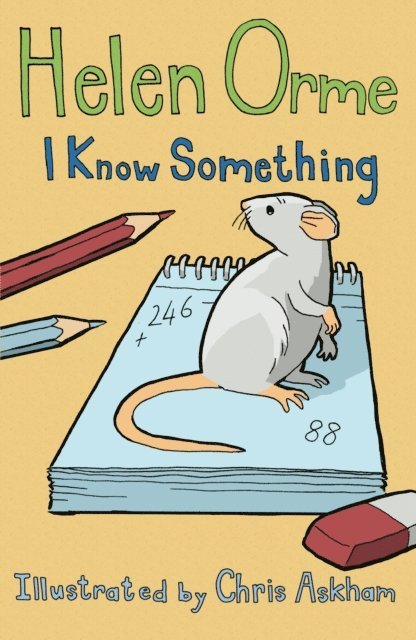 Helen Orme - I Know Something, E-bok