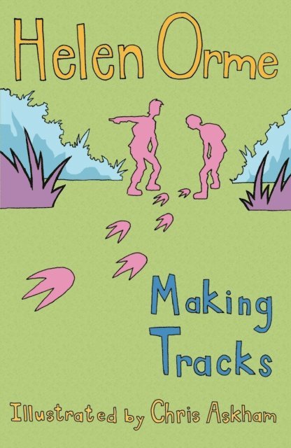 Helen Orme - Making Tracks, E-bok
