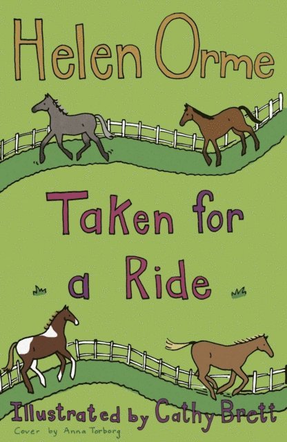 Helen Orme - Taken for a Ride, E-bok