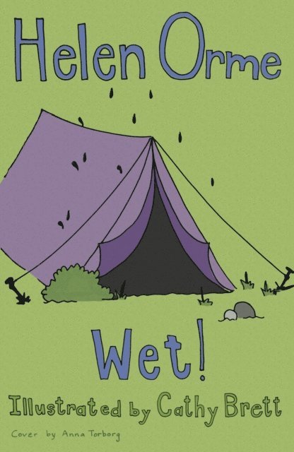 Helen Orme - Wet!, E-bok