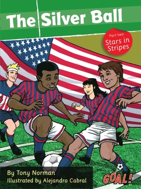 Tony Norman - Silver Ball: Part 2 Stars in Stripes, E-bok
