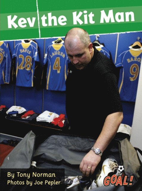 Tony Norman - Kev the Kit Man (ebook), E-bok
