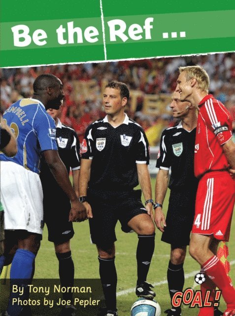 Tony Norman - Be the Ref... (ebook), E-bok