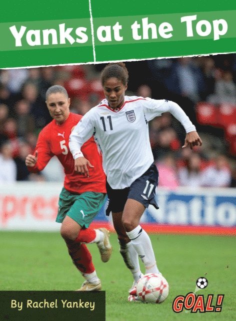 Rachel Yankey - Yanks at the Top, E-bok
