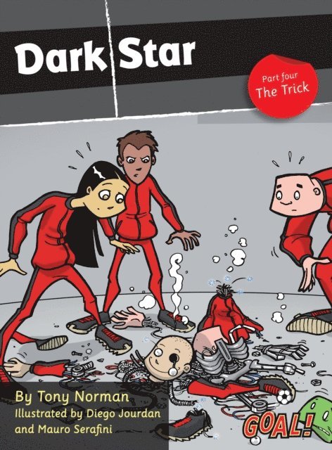 Tony Norman - Dark Star Part 4; The Trick (ebook), E-bok