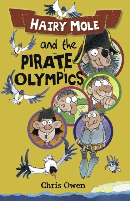 Chris Owen - Hairy Mole and the Pirate Olympics, E-bok