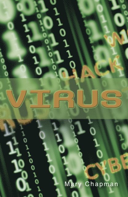 Mary Chapman - Virus, E-bok