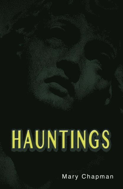 Mary Chapman - Hauntings, E-bok