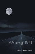 Wrong Exit (Sharp Shades 2.0)