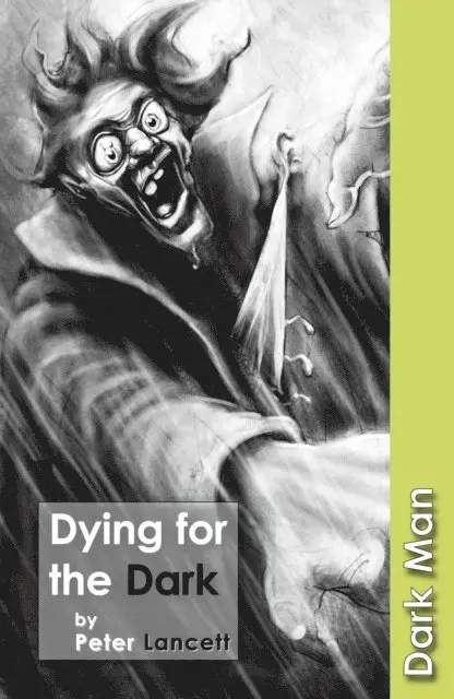 Peter Lancett - Dying for the Dark, E-bok. Tillgänglighet: Lägg i varukorg