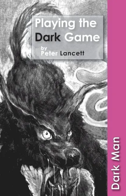 Peter Lancett - Playing the Dark Game, E-bok. Tillgänglighet: Lägg i varukorg