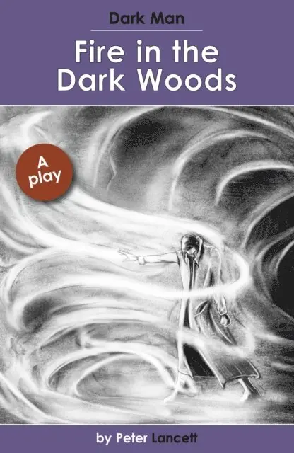 Peter Lancett - Fire in the Dark Woods (ebook), E-bok. Tillgänglighet: Lägg i varukorg