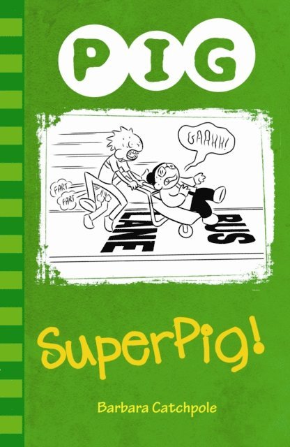 Barbara Catchpole - Superpig!, E-bok