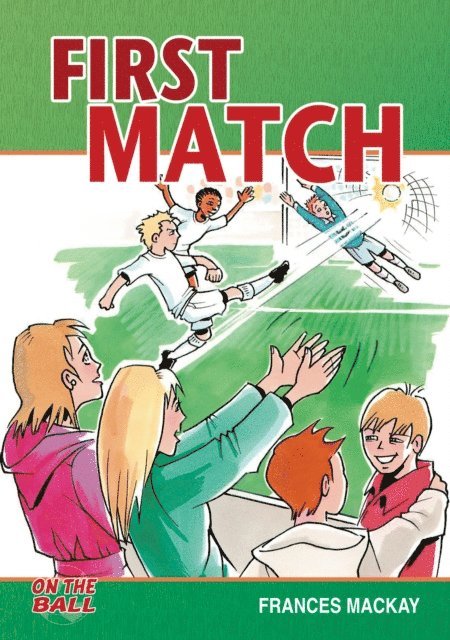 Frances Mackay - First Match, E-bok