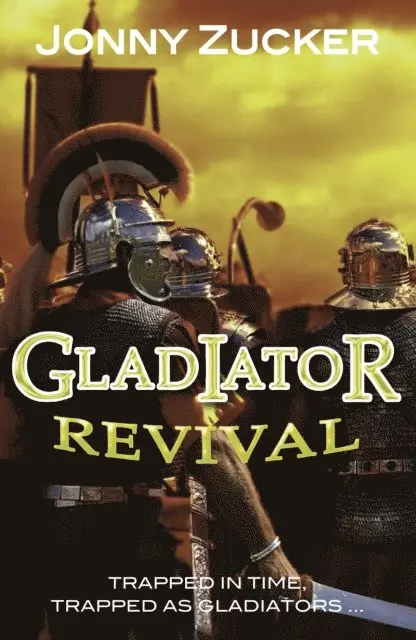 Jonny Zucker - Gladiator Revival, E-bok. Tillgänglighet: Lägg i varukorg