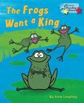 The Frogs Want a King