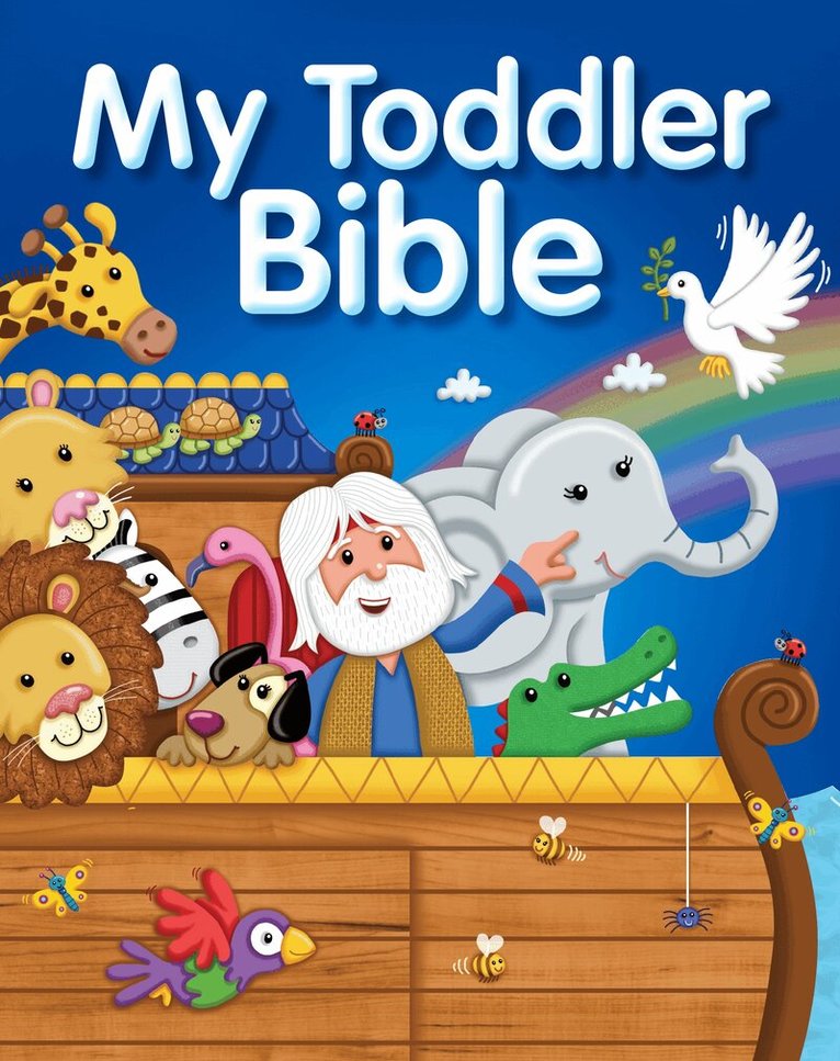 Juliet David - My Toddler Bible, Inbunden. Tillgänglighet: Tillfälligt slut