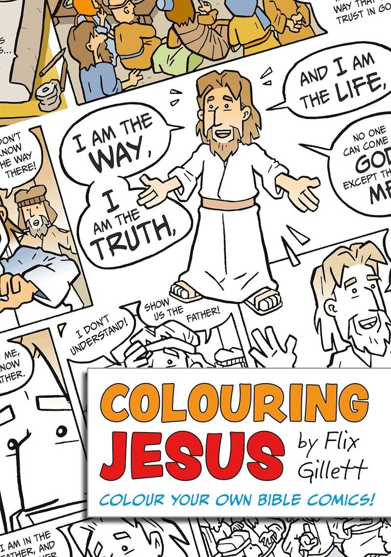 Flix Gillett - Colouring Jesus, Häftad. Tillgänglighet: Lägg i varukorg