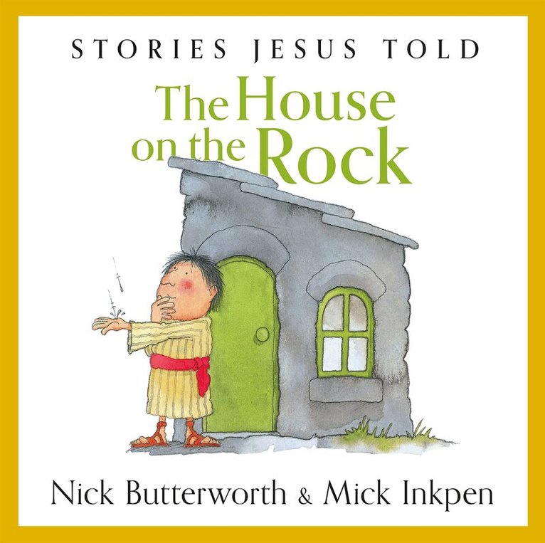 Nick Butterworth - House on the Rock, Häftad