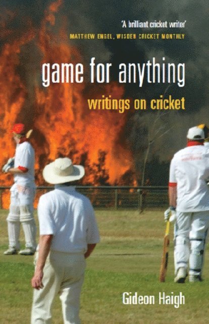 Gideon Haigh - Game for Anything, E-bok